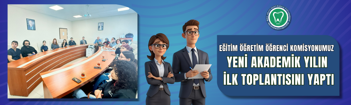 Eğitim Öğretim Öğrenci Komisyonumuz yeni akademik yılın ilk toplantısını yaptı