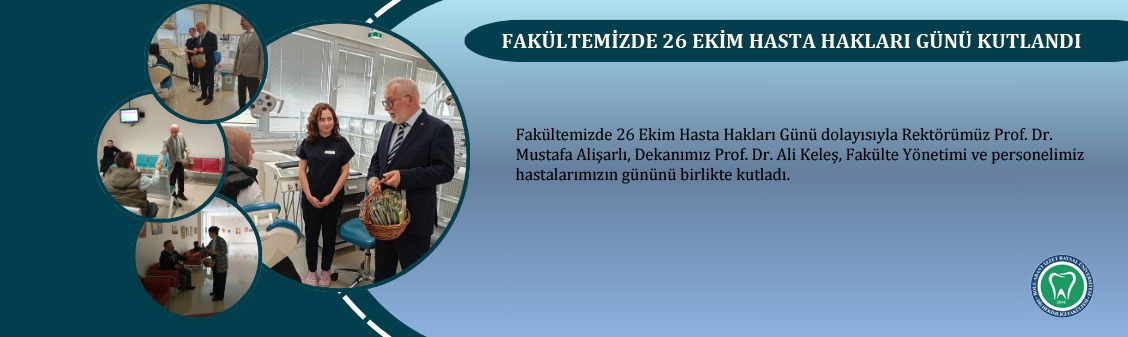 Fakültemizde 26 Ekim Hasta Hakları Günü Kutlandı