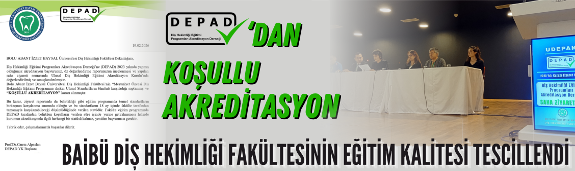 Fakültemize DEPAD'dan Koşullu Akreditasyon